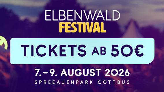Elbenwald Festival 2026, Tickets schon ab 50 €, 7.–9. August, Spreeauenpark Cottbus.