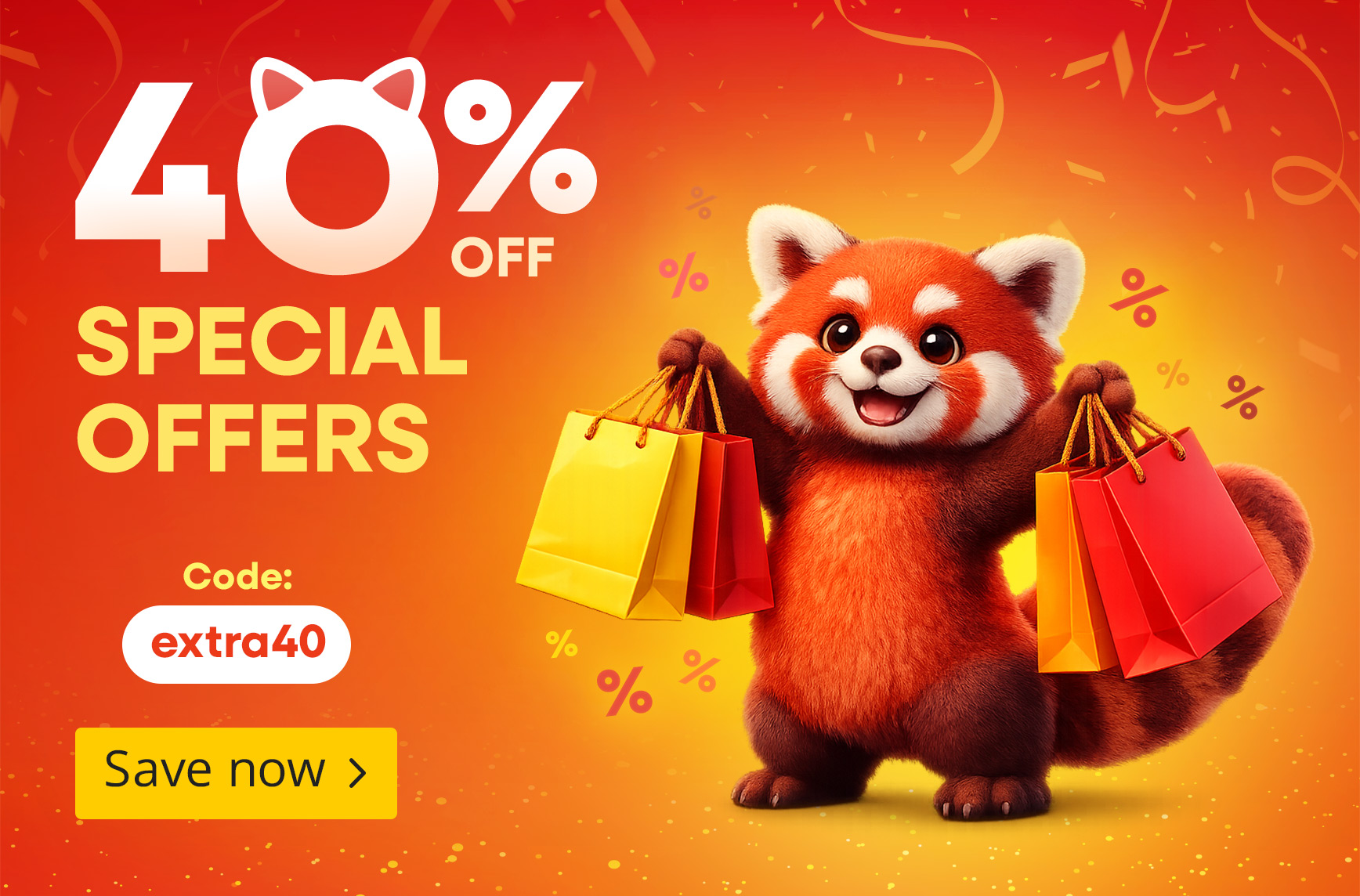 Red panda holding shopping bags on an orange background. Text: 40% off sale items with code extra40. Save now.