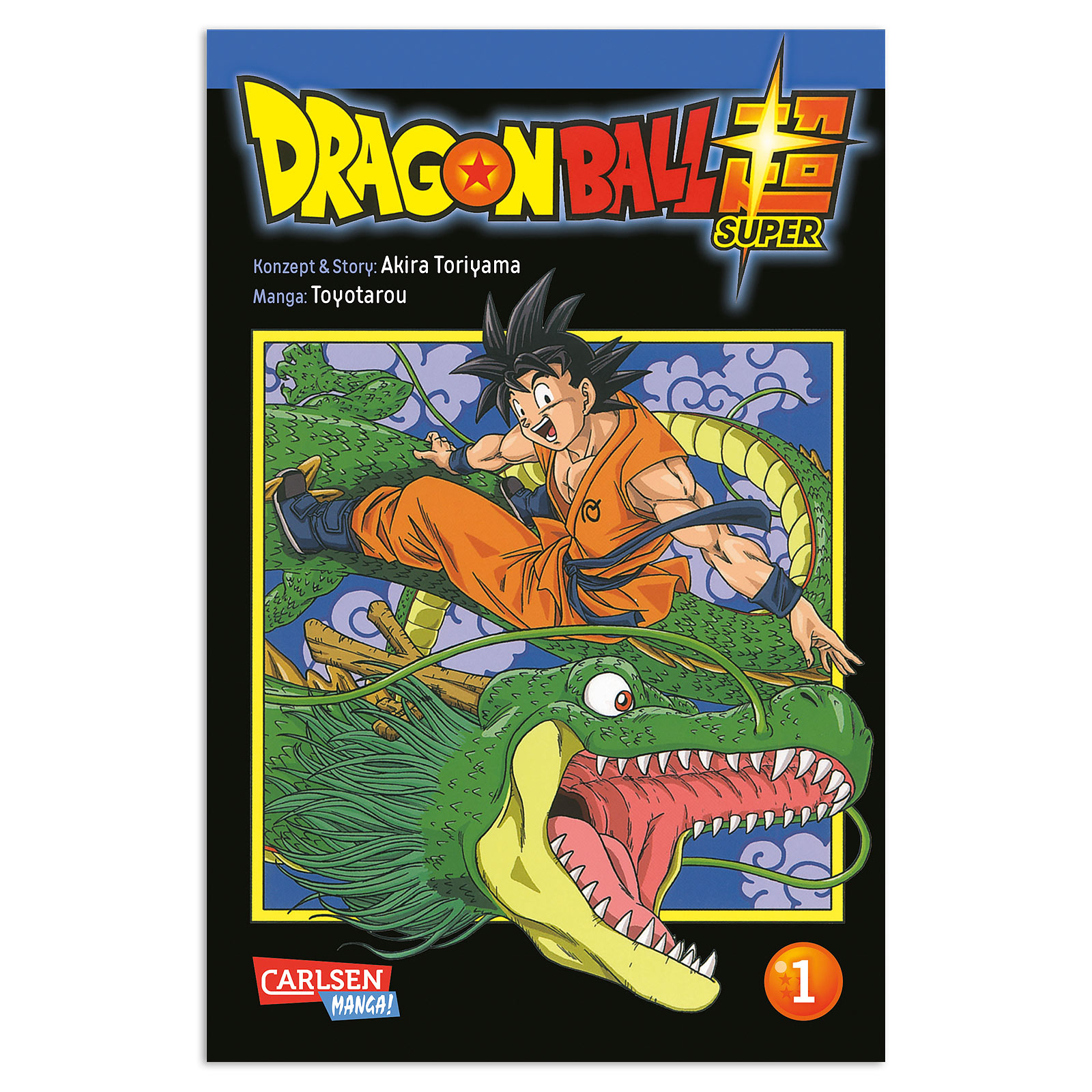 Dragon Ball Super - The Warriors from the 6th Universe Volume 1 Paperback