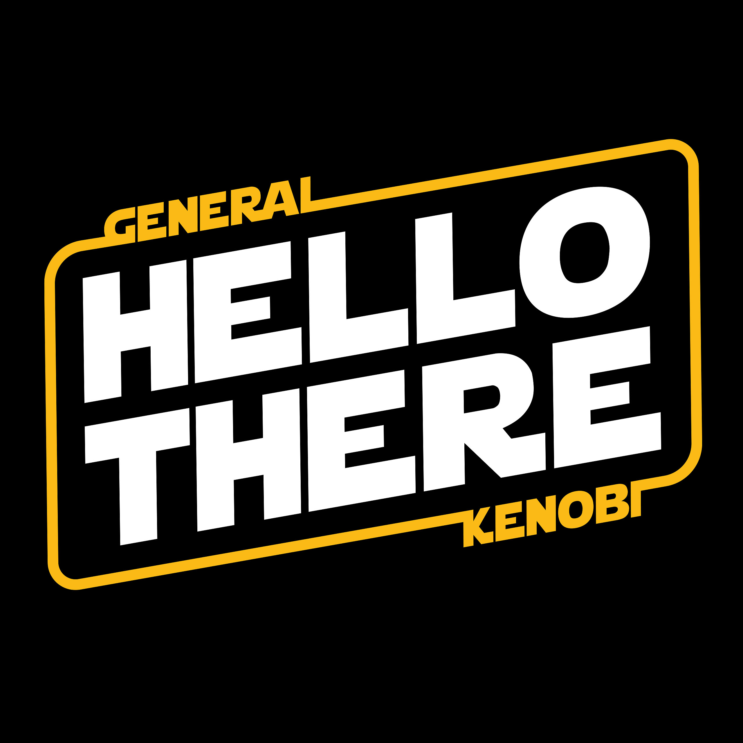 General Kenobi Hello There T-Shirt for Star Wars Fans Black