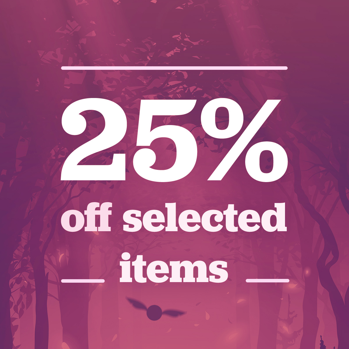 25% off selected items