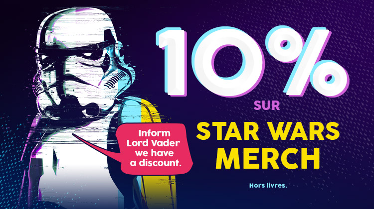 10% sur Star Wars Merch