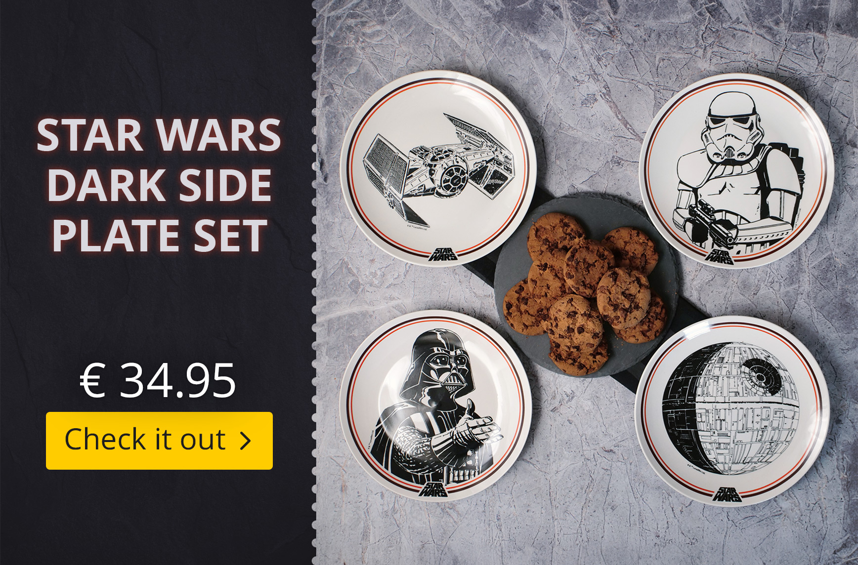 Four plates from the Star Wars Dark Side Plate Set are arranged on a grey stone surface around a plate of chocolate cookies. The plates feature Darth Vader, a Stormtrooper, the Death Star, and a TIE Fighter in a black-and-white design. Text in the image: 