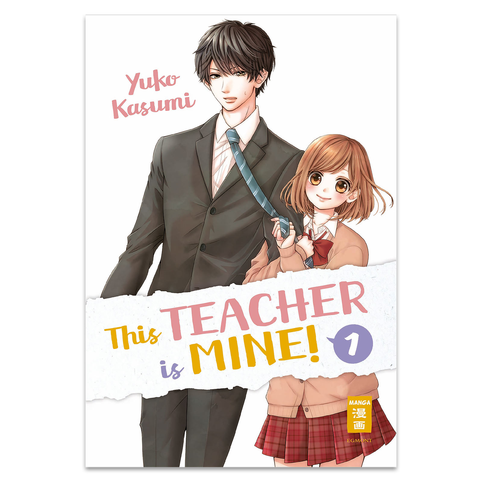 This Teacher is Mine! - Deel 1 Paperback