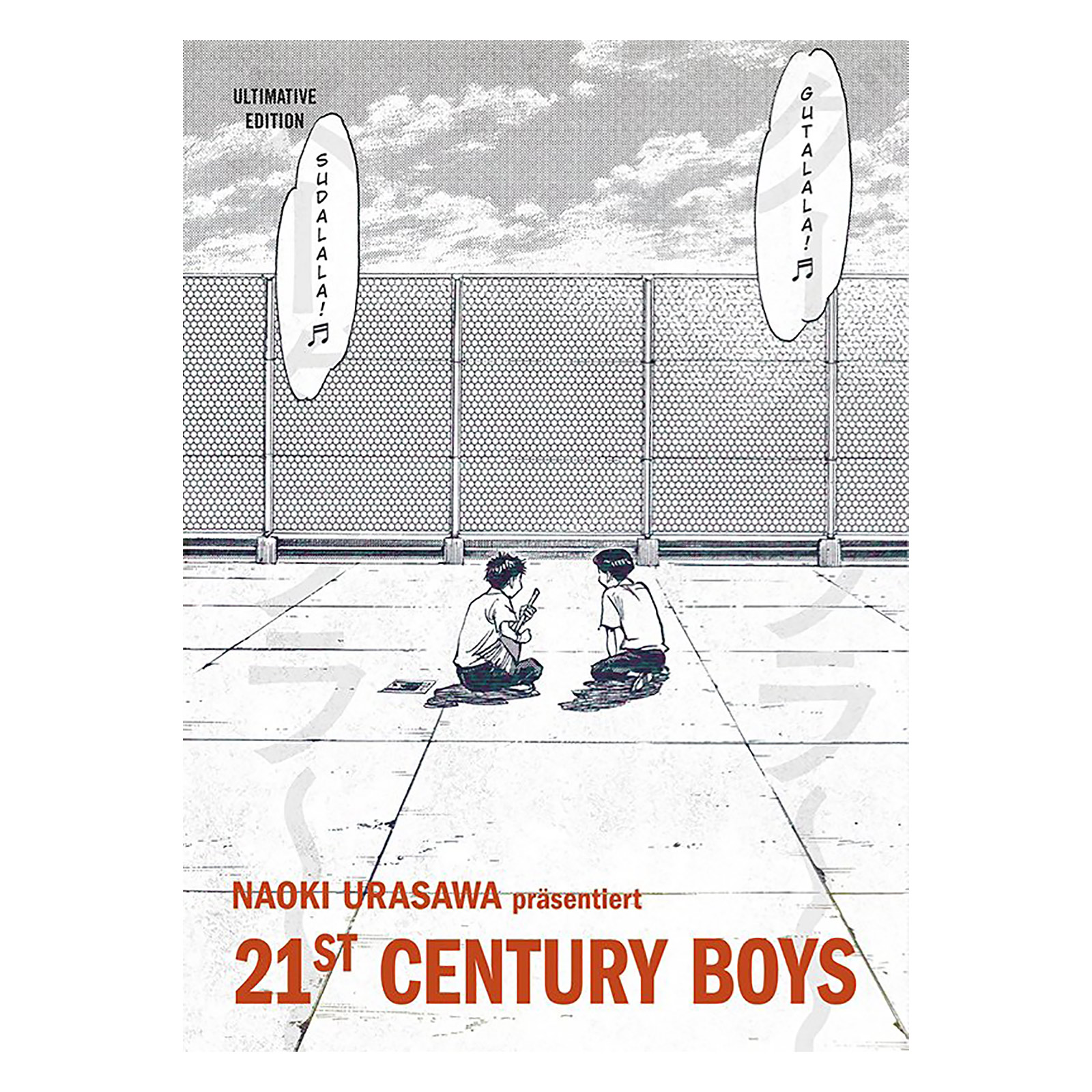 21ème siècle Boys - Tome 1 Broché Edition Ultime