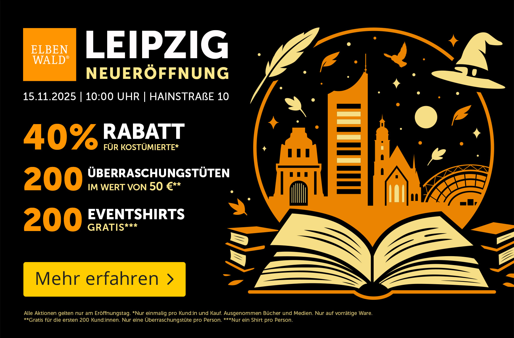 Grafik zur Elbenwald-Neueröffnung in Leipzig mit gezeichnetem Stadtmotiv, Buchillustration und magischen Elementen. Text: „Leipzig Neueröffnung, 15.11.2025 | 10:00 Uhr | Hainstraße 10. 40 % Rabatt für Kostümierte, 200 Überraschungstüten im Wert von 50 €, 