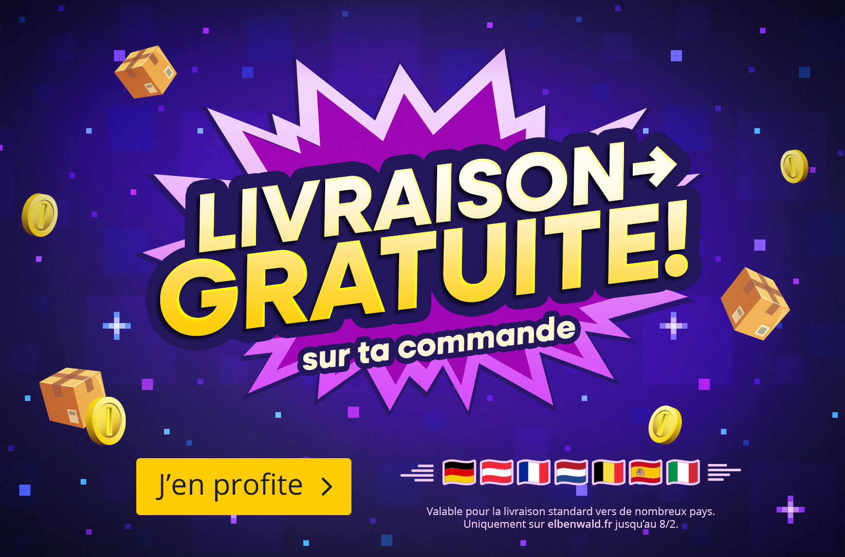 Visuel promotionnel avec le texte « Livraison gratuite sur ta commande », entouré de colis et de pièces, avec un bouton. En petits caractères : Valable pour la livraison standard vers de nombreux pays, uniquement sur elbenwald.de jusqu’au 8/2.