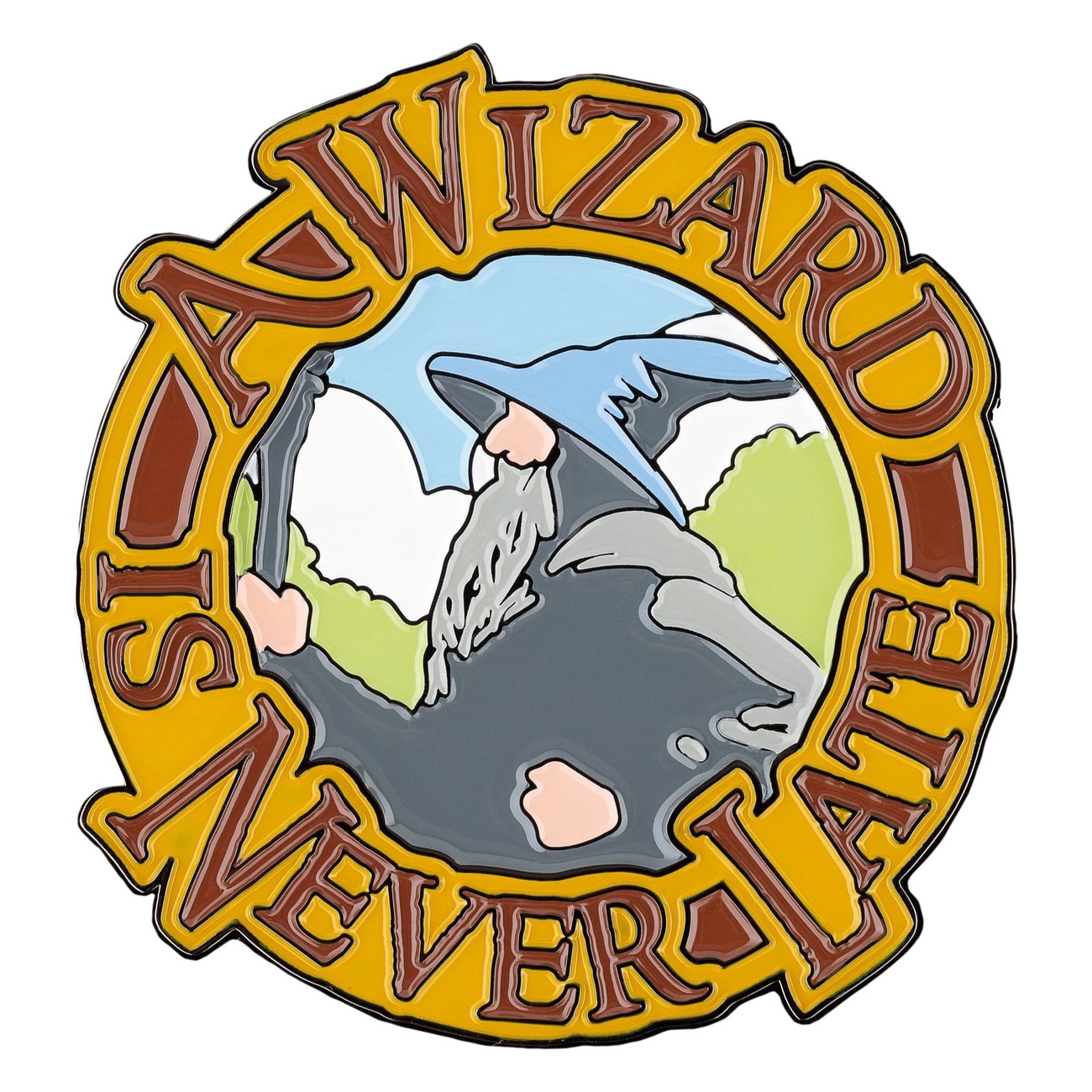 The Lord of the Rings - Gandalf A Wizard Is Never Late Magnet
