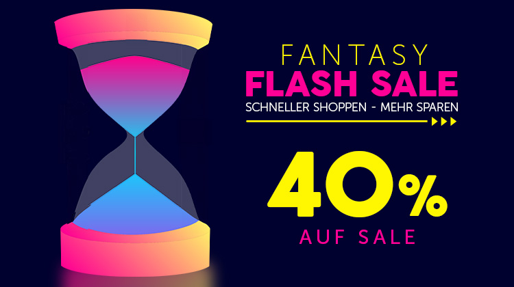 40% auf Sale - Fantasy Flash Sale - Nur bis Donnerstag