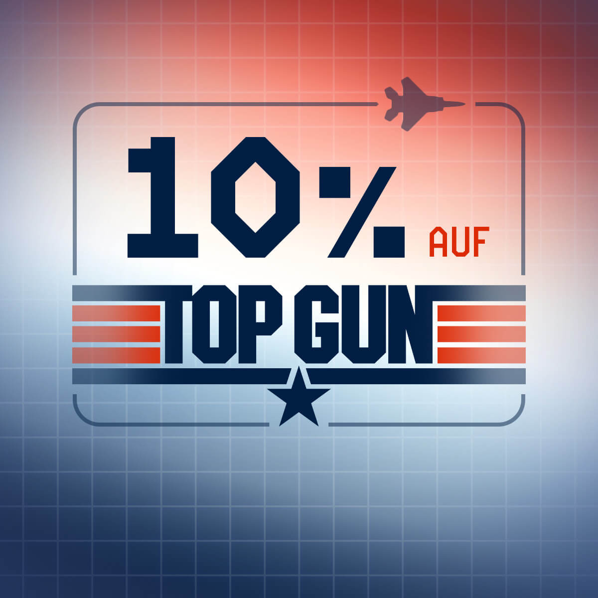 10% Rabatt auf Top Gun