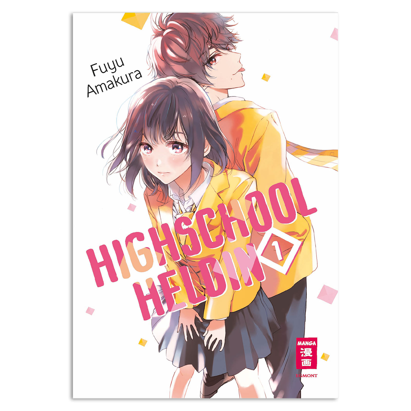 Highschool Heroine - Volume 1 Paperback