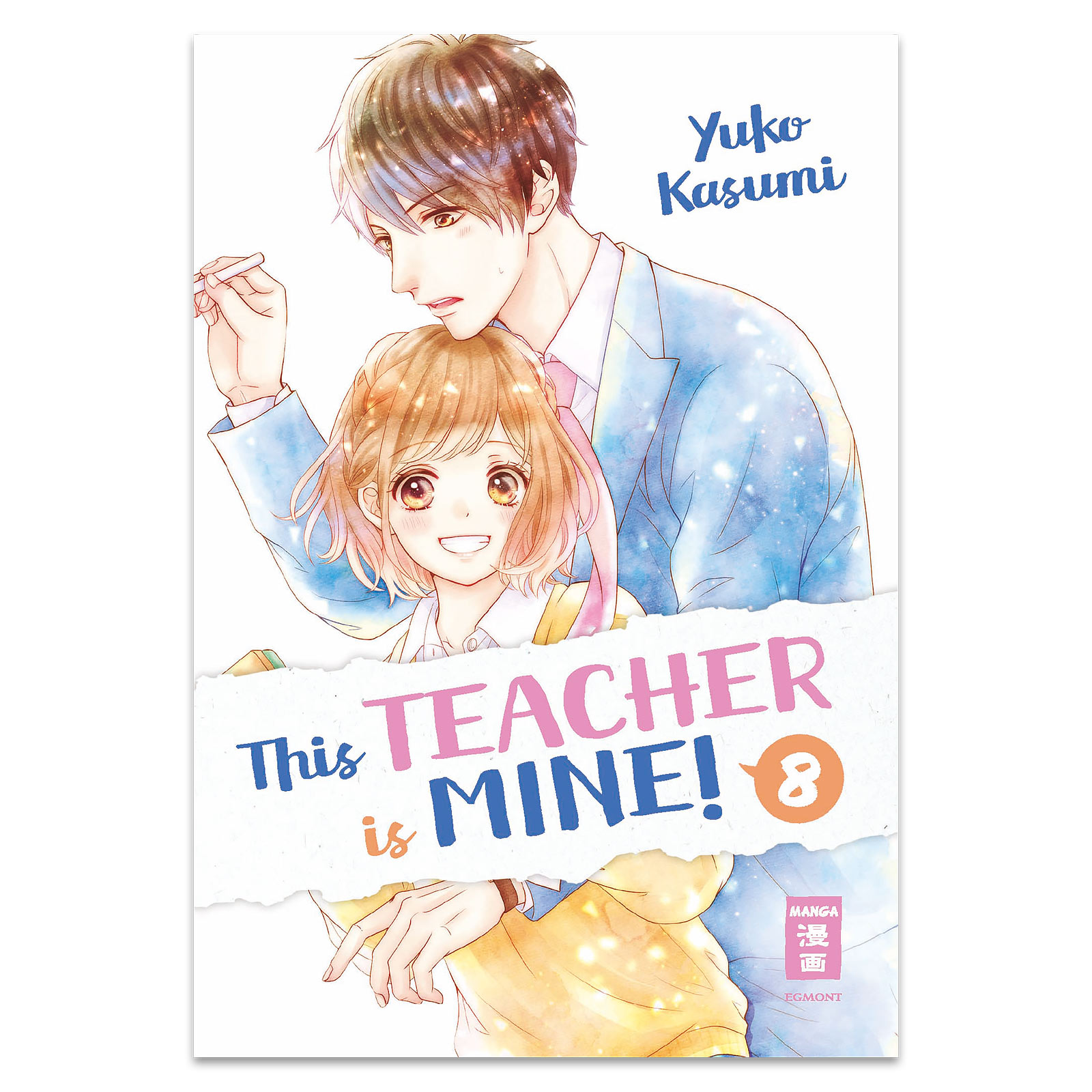 This Teacher is Mine! - Band 8 Taschenbuch