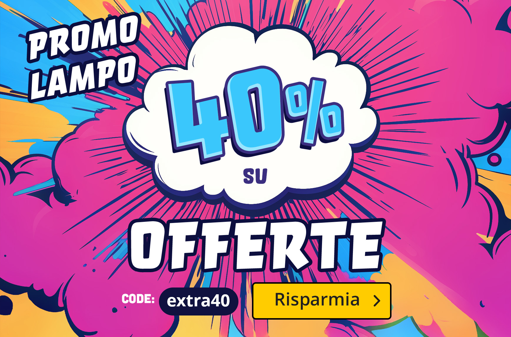 Grafica colorata in stile fumetto con fumetto: 40% su offerte. Testo: Flash Sale – Codice: extra40 – Risparmia. Grafica promozionale Elbenwald.