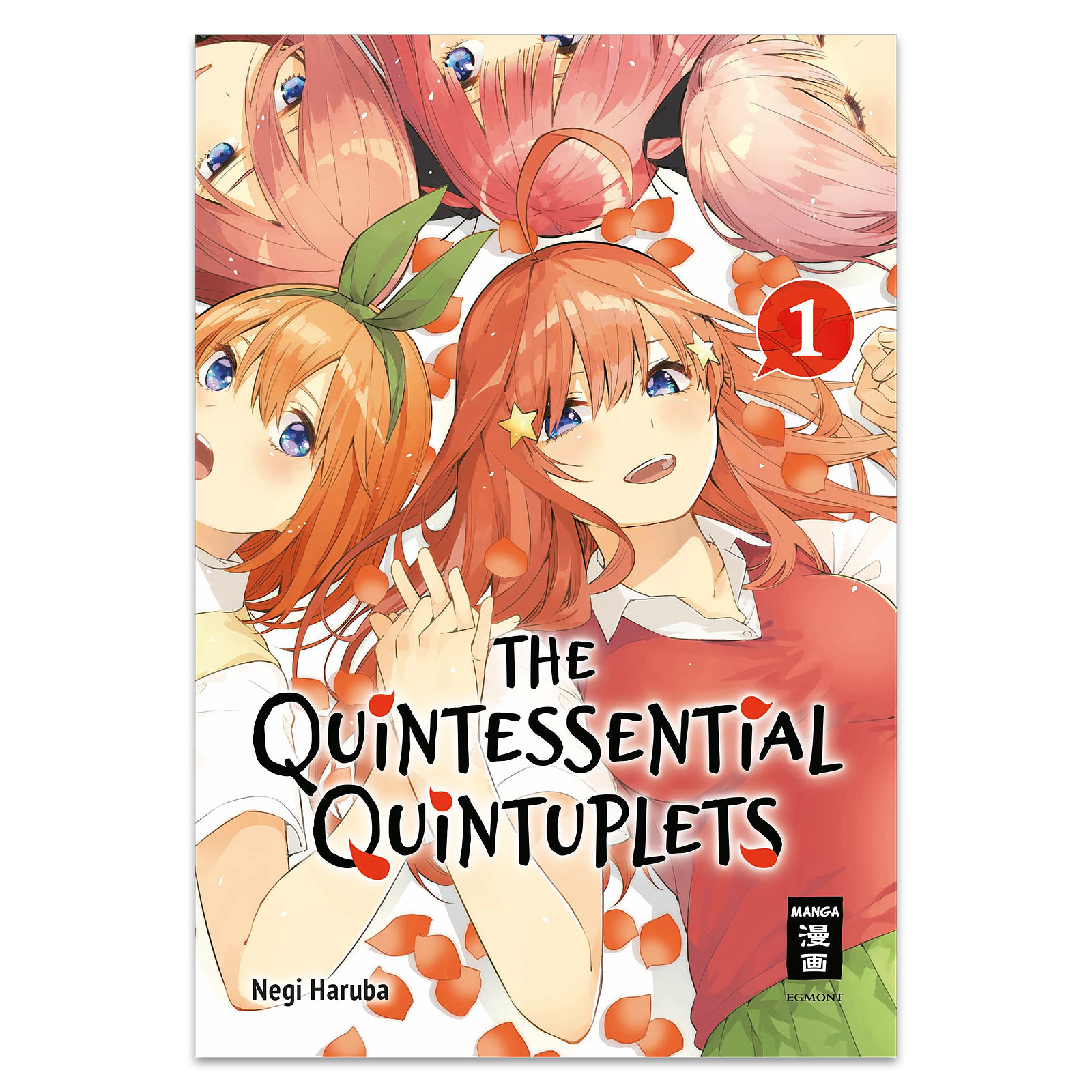 The Quintessential Quintuplets - Volume 1 Paperback