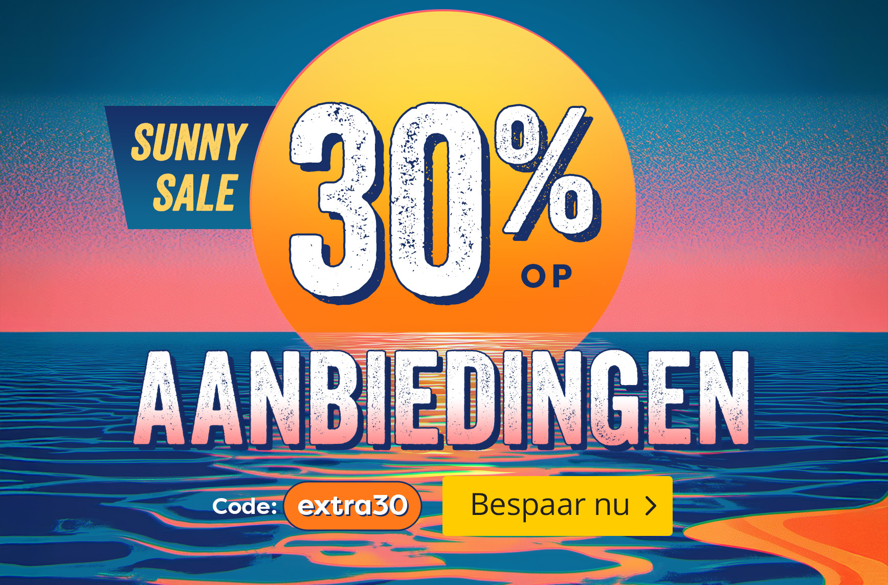 Kleurrijke afbeelding met zonsondergang boven gestileerde zee. Grote gele zon met tekst: “Sunny Sale – 30% korting op aanbiedingen”. Kortingscode: extra30. Knop: Bespaar nu.