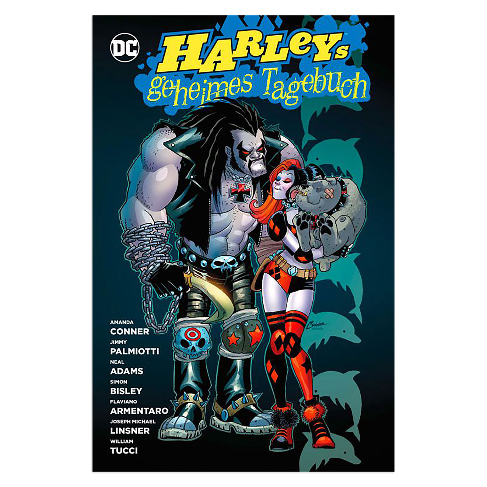 Harley Quinn - Harleys geheimes Tagebuch 2